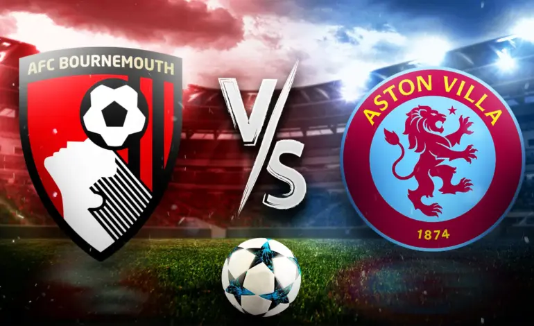 Aston Villa vs Bournemouth